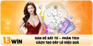 Dàn Đề Bất Tử – Phân Tích Cách Tạo Dãy Lô Hiệu Quả